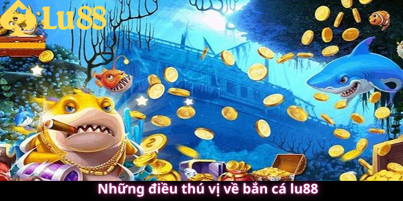 bắn cá lu88